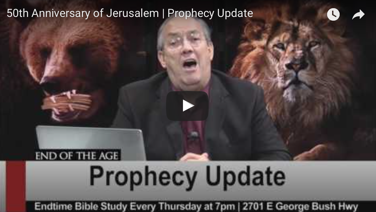 50th Anniversary of Jerusalem | Prophecy Update