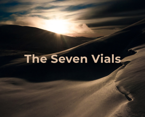 The Seven Vials — Part 1