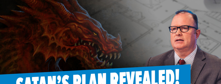 A Snapshot of Satan’s Masterplan