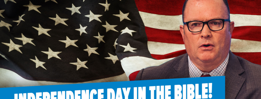 Independence Day in the Bible