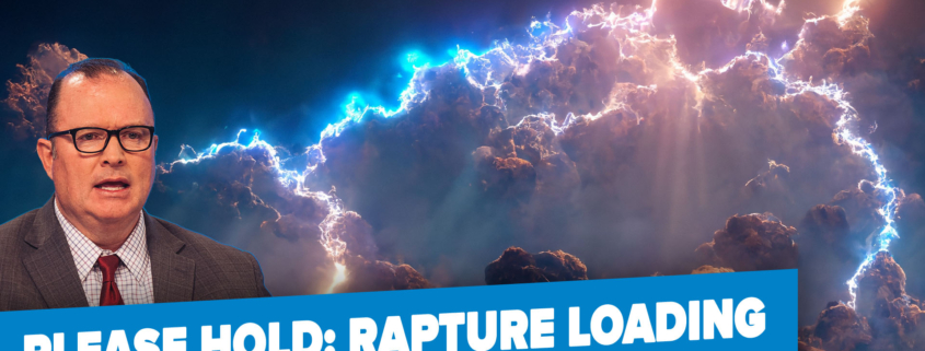 Let&rsquo;s Define the Rapture