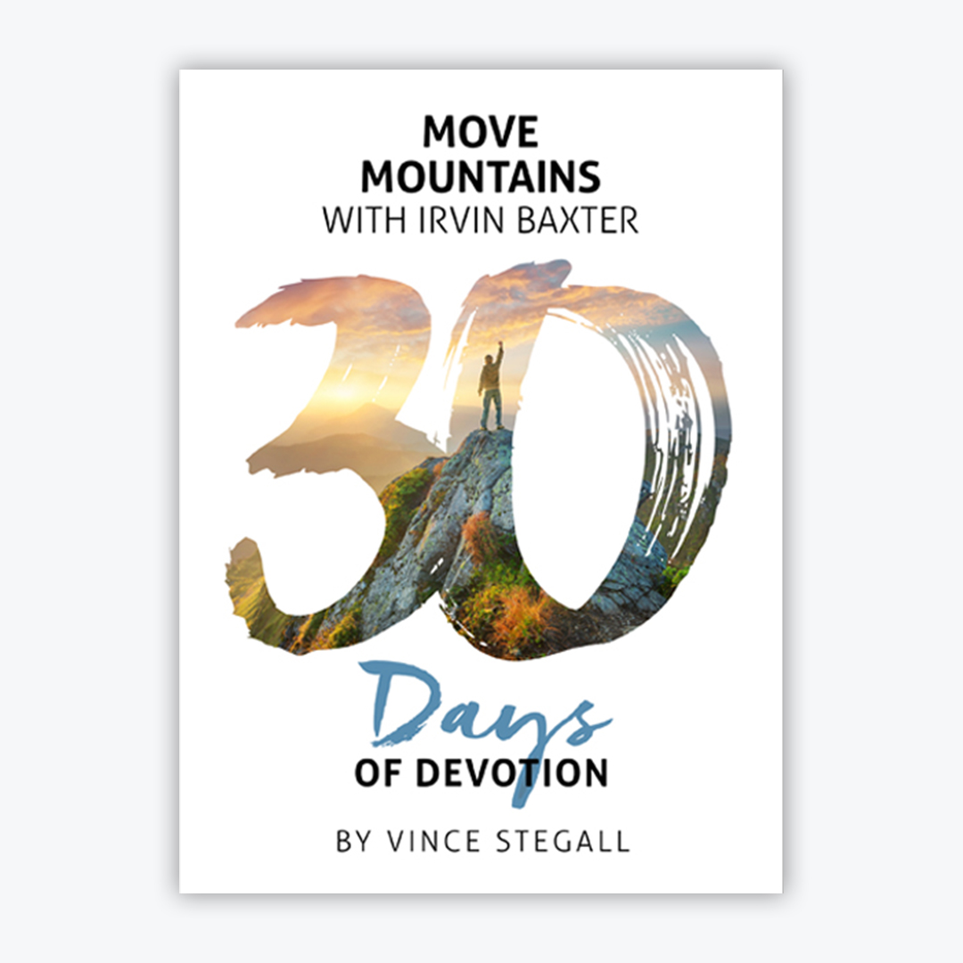 Move Mountains with Irvin Baxter  image