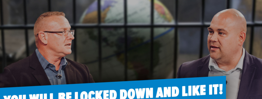 The Great Reset, Lockdowns, and the Pandemic Treaty