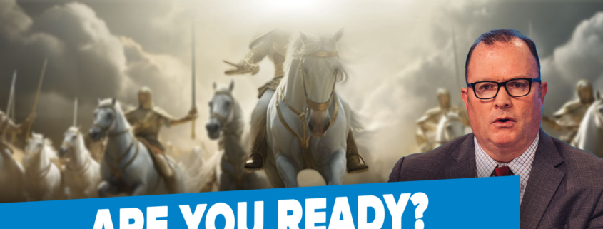 Are You Prepared For The Second Coming?