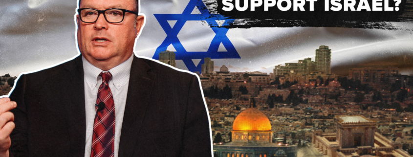 Why We Support Israel