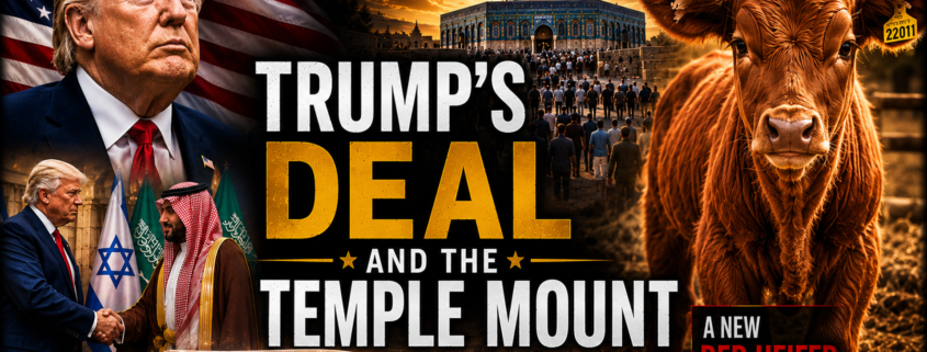 6/15/26 – Ep. 7344 – Trump’s Deal and the Temple Mount