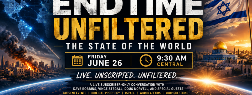 Why We’re Hosting Endtime Unfiltered at a Time Like This