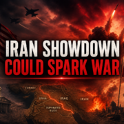 Iran Showdown Could Spark Prophesied War